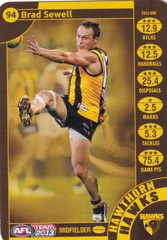 2013 Team Zone AFL Team #94 Brad Sewell Front